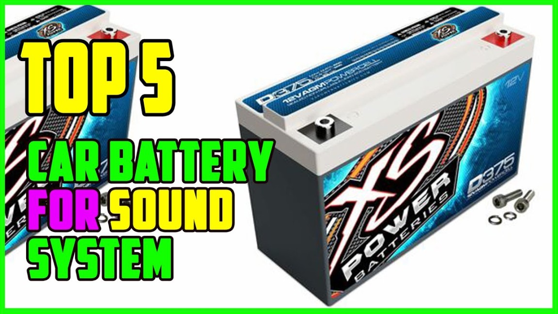 TOP Best Car Battery for Sound System
